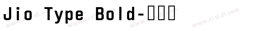 Jio Type Bold字体转换